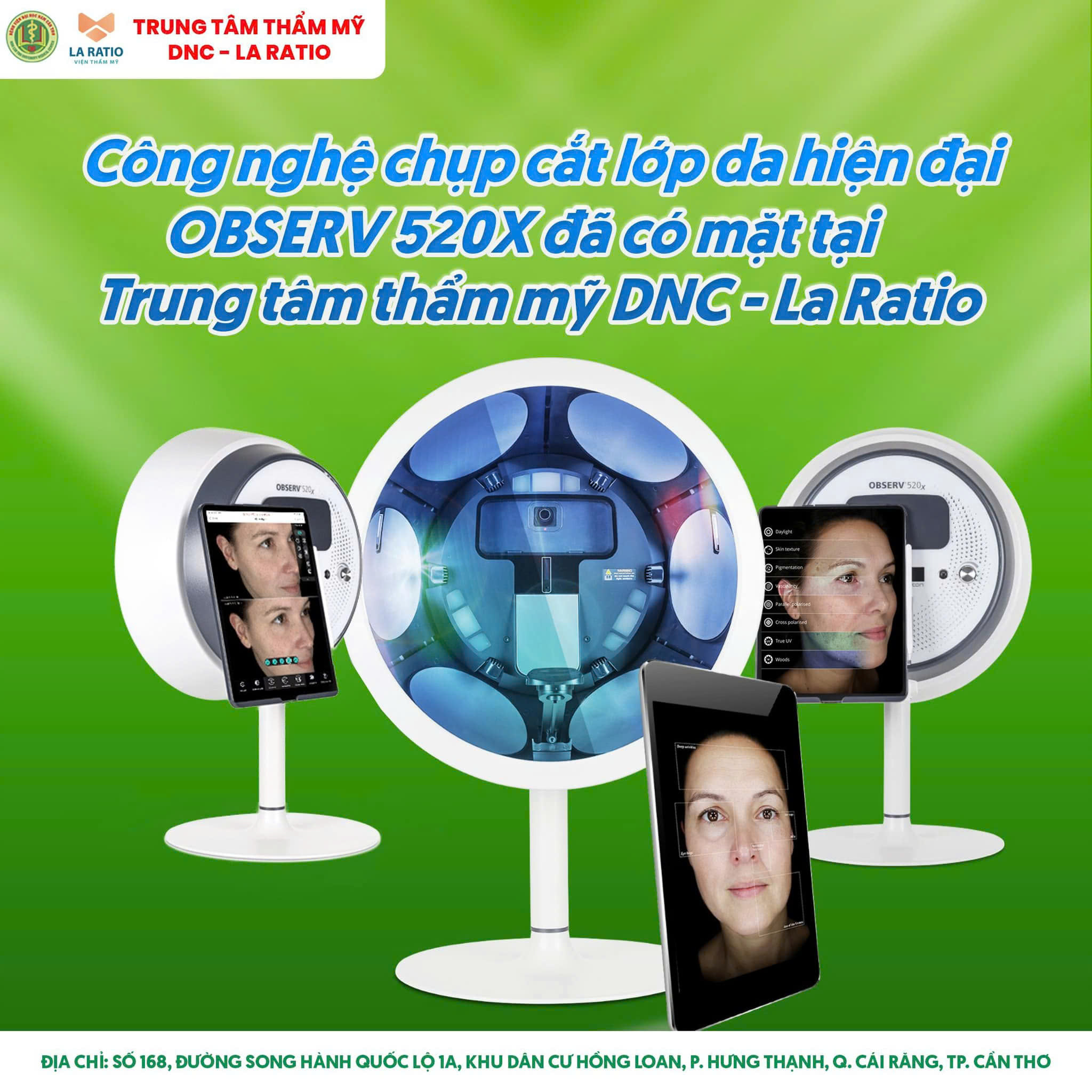 CÔNG NGHỆ OBSERV 520X ĐÃ CẬP BẾN TẠI TRUNG TÂM THẨM MỸ DNC – LA RATIO