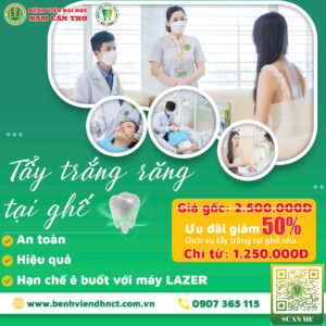 CHƯƠNG TRÌNH ƯU ĐÃI 50% TẨY TRẮNG RĂNG TẠI TRUNG TÂM NHA KHOA BỆNH VIỆN ĐẠI HỌC NAM CẦN THƠ