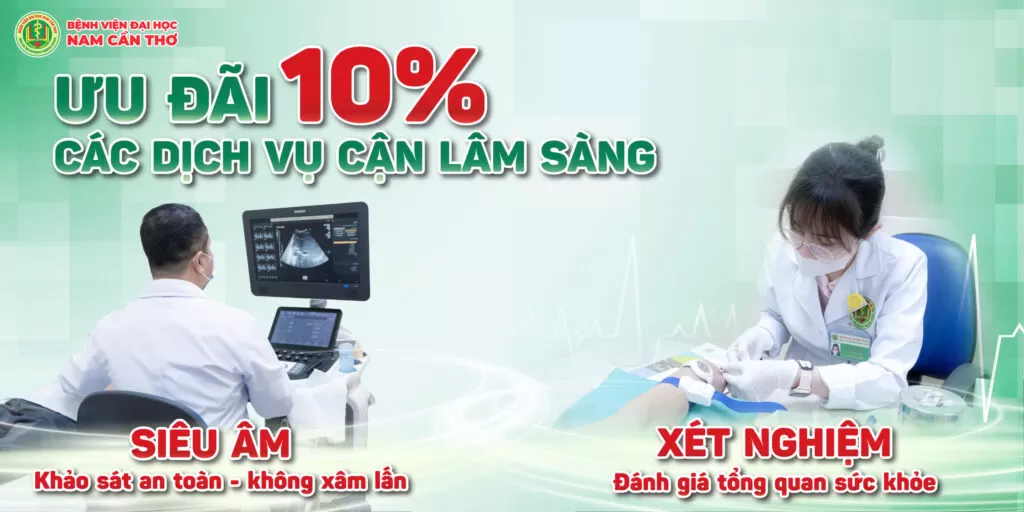 SỨC KHỎE THẤU HIỂU – ƯU ĐÃI ĐẶC QUYỀN TRONG THÁNG KỶ NIỆM 3 NĂM Bệnh viện Đại học Nam Cần Thơ 5 z6620373089999 f4b2749a257c8f6aa01192a19366dde4