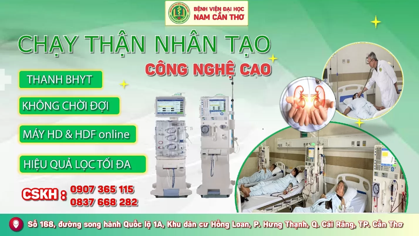 LỌC MÁU TẠI BỆNH VIỆN ĐẠI HỌC NAM CẦN THƠ VỚI GIÁ (0 ĐỒNG)